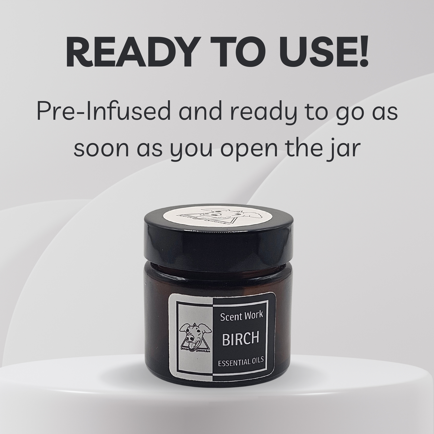 Jar of Scent Work Birch essential oils with text indicating it's ready to use.