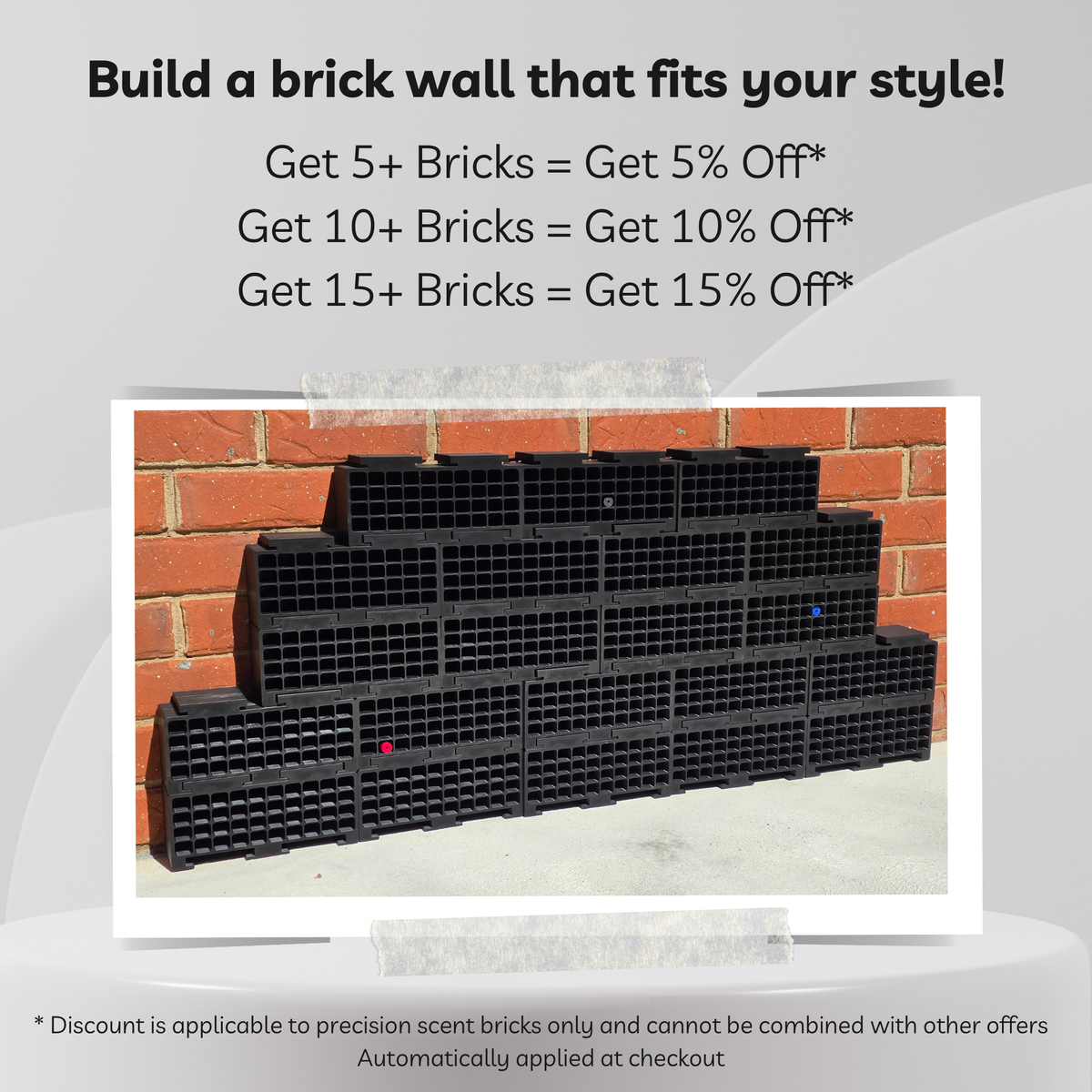 Promotional graphic for black plastic brick wall bricks, showing a stack of black bricks against a red brick wall. Text at the top reads 'Build a brick wall that fits your style!' with discount tiers for 5+, 10+, and 15+ bricks, and a note at the bottom about discounts applying to precision scent bricks only.